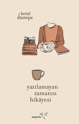 Yazılamayan Zamanın Hikayesi kapağı
