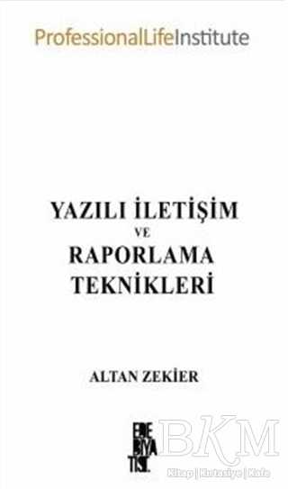Yazılı İletişim ve Raporlama Teknikleri - Edebiyatist