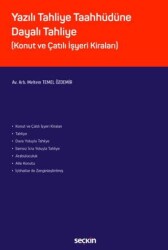 Yazılı Tahliye Taahhüdüne Dayalı Tahliye - Seçkin Yayıncılık