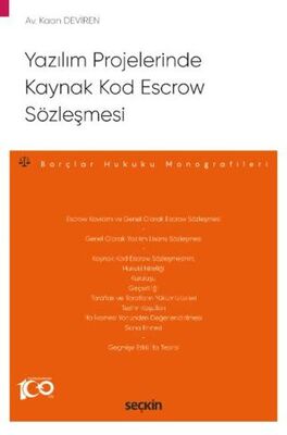 Yazılım Projelerinde Kaynak Kod Escrow Sözleşmesi - 1