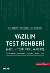 Yazılım Test Rehberi Yazılım Testi Nasıl Yapılır? - Seçkin Yayıncılık