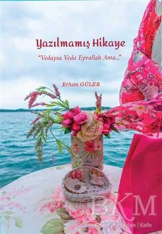 Yazılmamış Hikaye - İkinci Adam Yayınları