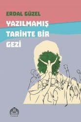 Yazılmamış Tarihte Bir Gezi - Kurgu Kültür Merkezi