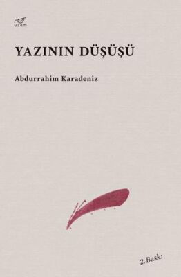 Yazının Düşüşü - 1