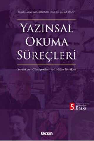 Yazınsal Okuma Süreçleri - Seçkin Yayıncılık