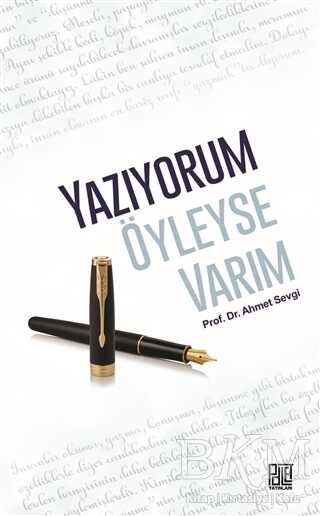 Yazıyorum Öyleyse Varım - Palet Yayınları