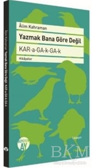 Yazmak Bana Göre Değil - Büyüyen Ay Yayınları