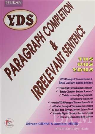 YDS Paragraph Completion and Irrevant Sentence