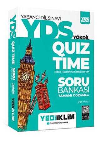 Yediiklim Yayınları YDS - YÖKDİL Quiz Time Tamamı Çözümlü Soru Bankası