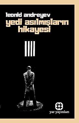 Yedi Asılmışların Hikayesi - Yar Yayınları