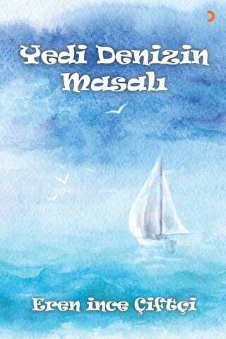 Yedi Denizin Masalı - Cinius Yayınları