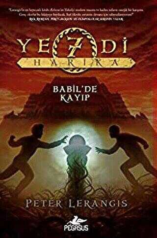 Yedi Harika 2 Babil`de Kayıp - Pegasus Çocuk Yayınları