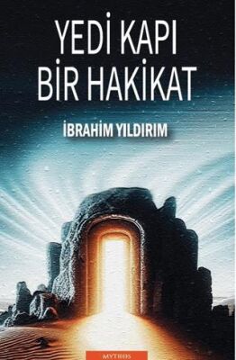 Yedi Kapı Bir Hakikat - 1