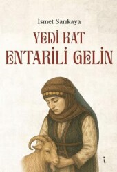 Yedi Kat Entarili Gelin - İkinci Adam Yayınları