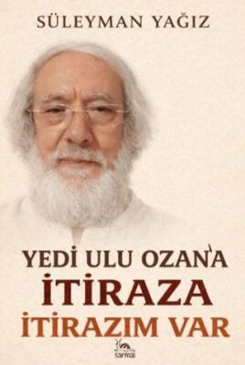Yedi Ulu Ozan`a İtiraza İtirazım Var - 1