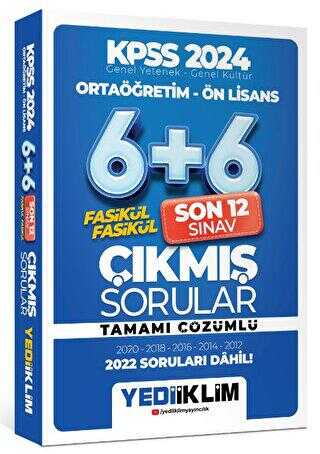 Yediiklim KPSS 2024 Genel Yetenek Genel Kültür Ortaöğretim - Ön Lisans Fasikül Fasikül Son 12 Sınav Çıkmış Sorular Tamamı Çözümlü