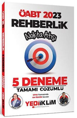 Yediiklim Yayınları 2023 ÖABT Rehberlik Nokta Atışı 5 Deneme Tamamı Çözümlü - 1