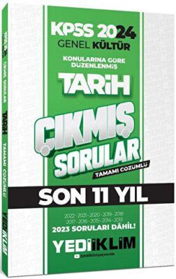 Yediiklim Yayınları 2024 KPSS Genel Kültür Lisans Tarih Konularına Göre Tamamı Çözümlü Çıkmış Sorular - 1