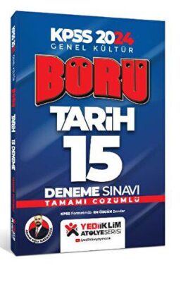 Yediiklim Yayınları 2024 KPSS GK Börü Tarih Tamamı Çözümlü 15 Deneme - 1