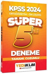 Yediiklim Yayınları 2024 KPSS Ortaöğretim - Ön Lisans Süper 5`li Deneme Tamamı Çözümlü - Yediiklim Yayınları