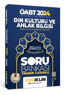 Yediiklim Yayınları 2024 ÖABT Din Kültürü ve Ahlak Bİlgisi Öğretmenliği Tamamı Çözümlü Soru Bankası - 1