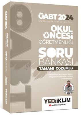 Yediiklim Yayınları 2024 ÖABT Okul Öncesi Öğretmenliği Tamamı Çözümlü Soru Bankası