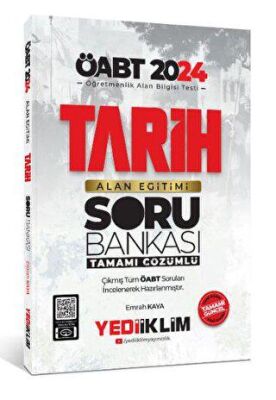 Yediiklim Yayınları 2024 ÖABT Tarih Alan Eğitimi Tamamı Çözümlü Soru Bankası - 1
