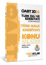 2024 ÖABT Türk Dili Ve Edebiyatı Öğretmenliği Türk Halk Edebiyatı Konu Anlatımı - Yediiklim Yayınları
