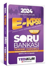 Yediiklim Yayınları 2024 Tüm Adaylar İçin E-KPSS Genel Yetenek Genel Kültür Tamamı Çözümlü Soru Bankası - Yediiklim Yayınları