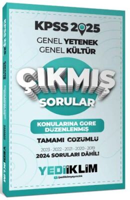 Yediiklim Yayınları 2025 KPSS Genel Yetenek Genel Kültür Konularına Göre Düzenlenmiş Tamamı Çözümlü Çıkmış Sorular - 1