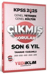 Yediiklim Yayınları 2025 KPSS Genel Yetenek Genel Kültür Son 6 Yıl Tamamı Çözümlü Çıkmış Sorular - Yediiklim Yayınları