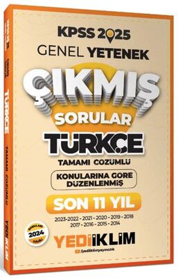 Yediiklim Yayınları 2025 KPSS Genel Yetenek Lisans Türkçe Konularına Göre Tamamı Çözümlü Son 11 Yıl Çıkmış Sorular - 1