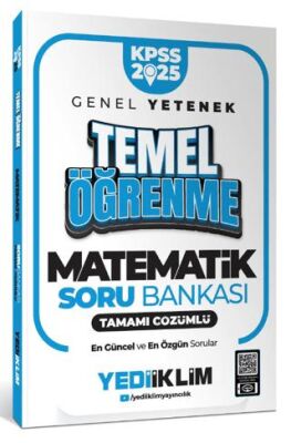 Yediiklim Yayınları 2025 KPSS Genel Yetenek Matematik Temel Öğrenme Tamamı Çözümlü Soru Bankası - 1