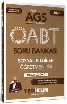 Yediiklim Yayınları 2025 MEB AGS ÖABT Sosyal Bilgiler Öğretmenliği Tamamı Çözümlü Soru Bankası - 1