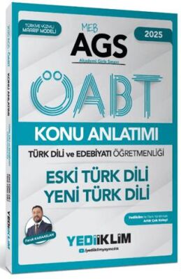 Yediiklim Yayınları 2025 MEB AGS ÖABT Türk Dili ve Edebiyatı Öğretmenliği Eski Türk Dili - Yeni Türk Dili Konu Anlatımı - 1