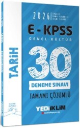 2026 E-KPSS Tüm Adaylar İçin Genel Kültür Tarih Tamamı Çözümlü 30 Deneme Sınavı - Yediiklim Yayınları