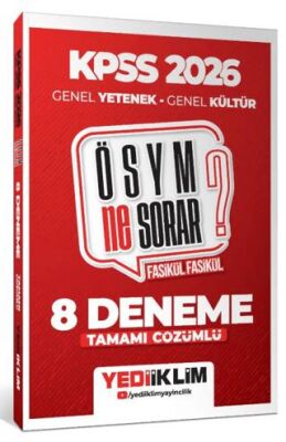 2026 KPSS ÖSYM NE SORAR Genel Yetenek Genel Kültür Tamamı Çözümlü Fasikül 8 Deneme - 1