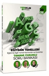 2026 MEB AGS Ahenk Serisi Eğitimin Temelleri Eğitimle İlgili Temel Kavramlar ve Kuramlar Tamamı Çözümlü Soru Bankası - Yediiklim Yayınları