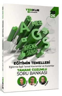 2026 MEB AGS Ahenk Serisi Eğitimin Temelleri Eğitimle İlgili Temel Kavramlar ve Kuramlar Tamamı Çözümlü Soru Bankası - 1