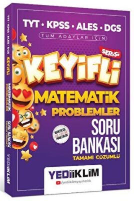 Yediiklim Yayınları Keyifli Matematik Serisi Tamamı Çözümlü Problemler Soru Bankası - 1
