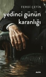 Yedinci Günün Karanlığı - Alfa Yayınları