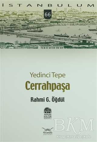 Yedinci Tepe Cerrahpaşa - Heyamola Yayınları
