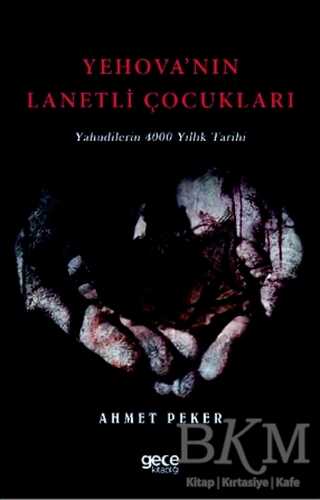 Yehova’nın Lanetli Çocukları - Gece Kitaplığı