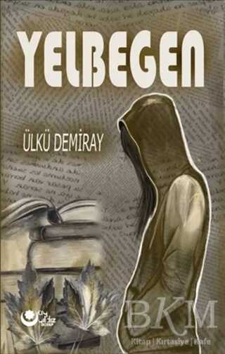 Yelbegen - Ayyıldız Kitap