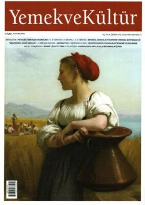 Yemek ve Kültür Üç Aylık Dergi Sayı: 80 - Yaz 2025 - 1