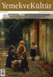 Yemek ve Kültür Üç Aylık Dergi Sayı: 82 - Kış 2026 - Yemek ve Kültür Dergisi Yayınları