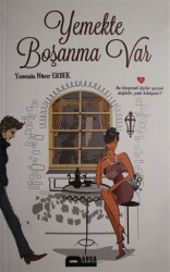 Yemekte Boşanma Var - Parga Yayıncılık