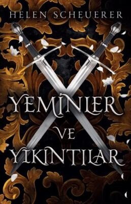 Yeminler ve Yıkıntılar - 1