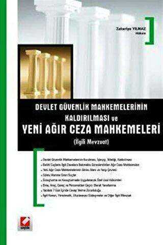 Yeni Ağır Ceza Mahkemeleri İlgili Mevzuat - Seçkin Yayıncılık