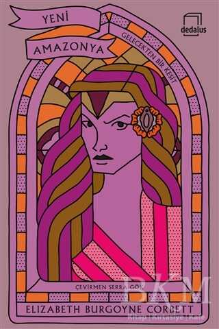 Yeni Amazonya - Dedalus Kitap